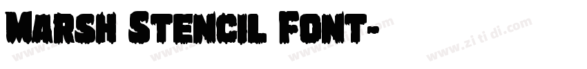Marsh Stencil Font字体转换